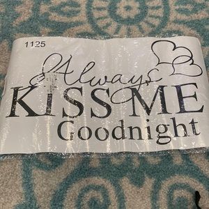 NWOT Always Kiss Me Goodnight wall decal